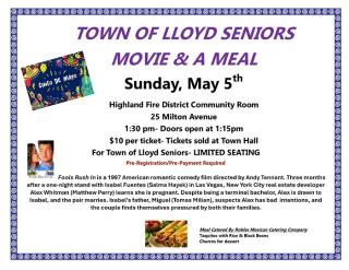 Town of Lloyd Seniors Movie & Meal 5/5 1:30PM Highland Fire District Community Room