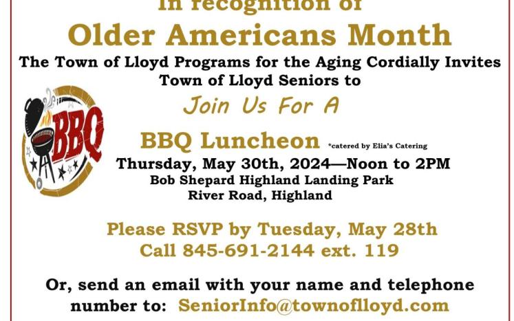 BBQ for Town of Lloyd Seniors - RSVP by Tuesday, May 28th