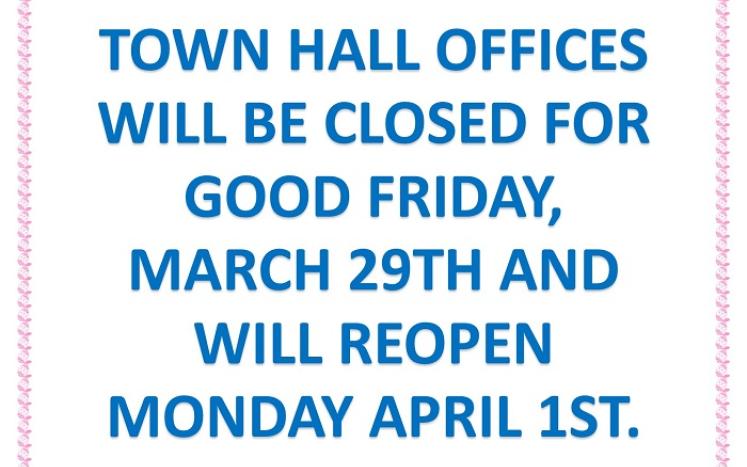 Town Hall Closed - Good Friday